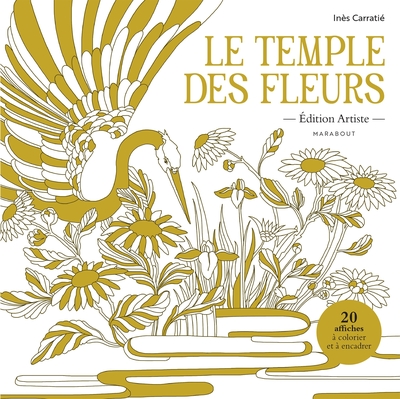 Le temple des fleurs - Edition artiste