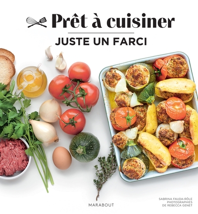 Juste un farci - Prêt-à-cuisiner