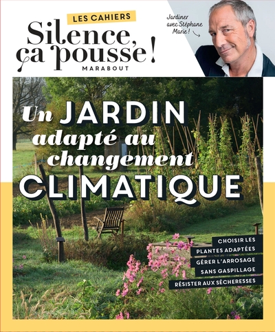 Un jardin adapté au changement climatique