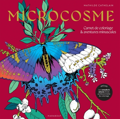 Microcosme - Carnet de coloriage & aventures minuscules