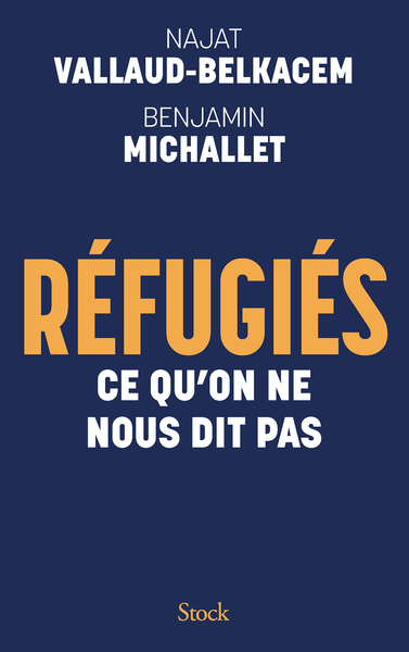 Réfugiés - Ce qu'on ne nous dit pas