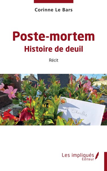 Poste-mortem - Histoire de deuil