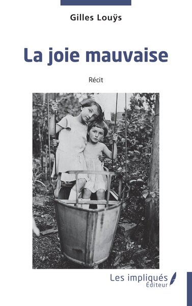 La joie mauvaise