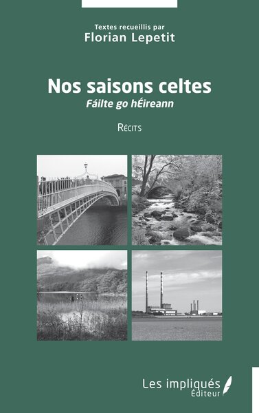Nos saisons celtes - Fáilte go hÉireann