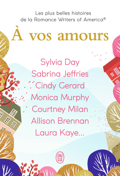 À vos amours - Les plus belles histoires de la Romance Writers of America®