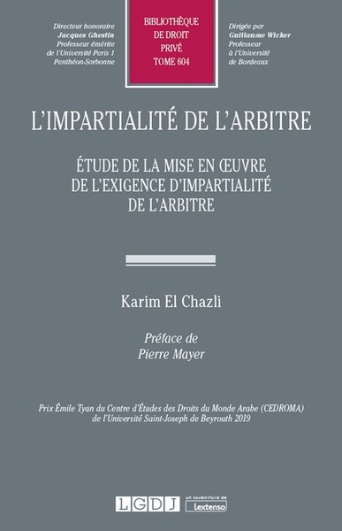 L'impartialité de l'arbitre - Etude de la mise en oeuvre de l'exigence d'impartialité de l'arbitre