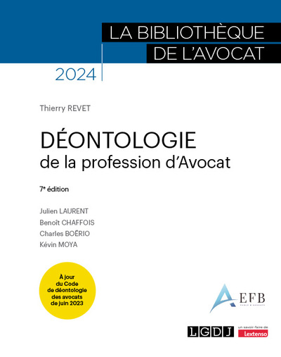 Déontologie de la profession d'avocat - À jour du Code de déontologie des avocats de juin 2023