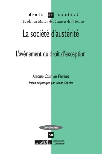 LA SOCIETE D'AUSTERITE - L'AVENEMENT DU DROIT D'EXCEPTION