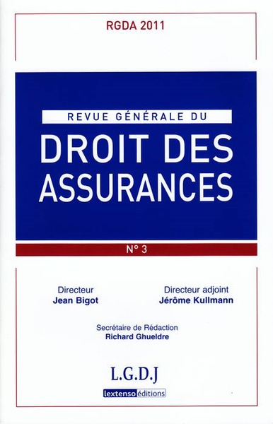 REVUE GENERALE DE DROIT DES ASSURANCES N  3 - 2011