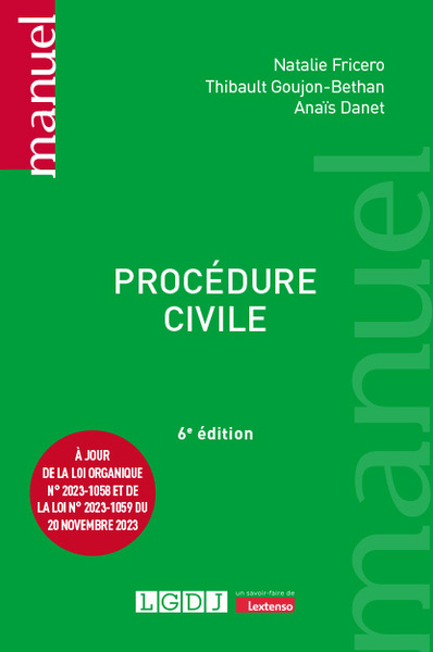 Procédure civile - À jour de la loi organique n° 2023-1058 et de la loi n° 2023-1059 du 20 novembre 2023