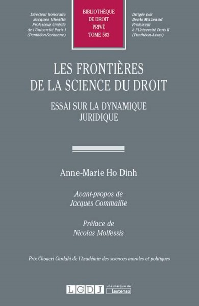 LES FRONTIERES DE LA SCIENCE DU DROIT - ESSAI SUR LA DYNAMIQUE JURIDIQUE