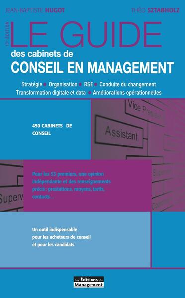 Le Guide des cabinets de conseil en management - 17e édition