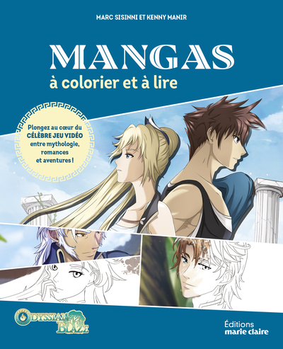Mangas à colorier et à lire - Odyssian Blaze - Plongez au coeur du célèbre jeu vidéo entre mythologie, romnaces et aventures !