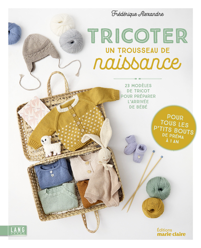 Tricoter un trousseau de naissance