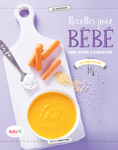 Recettes pour bébé - sans lactose & sans gluten
