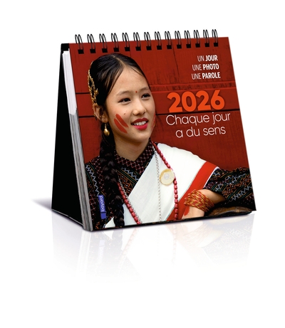 Ephéméride 2026 "Chaque jour a du sens" - Un jour, une photo, une parole