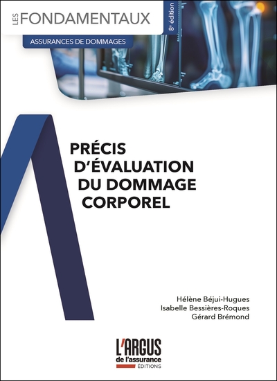 Précis d'évaluation du dommage corporel