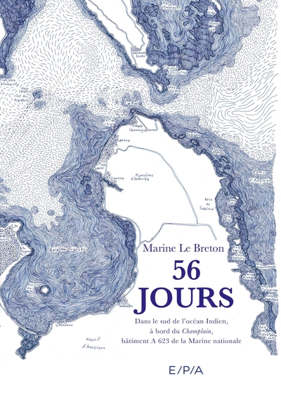 56 jours - Carnet de voyage : Dans le sud de l'océan Indien, à bord du Champlain