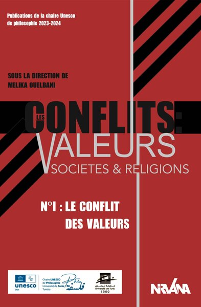 Les conflits : valeurs, sociétés & religions - N°1 : Le conflit des valeurs