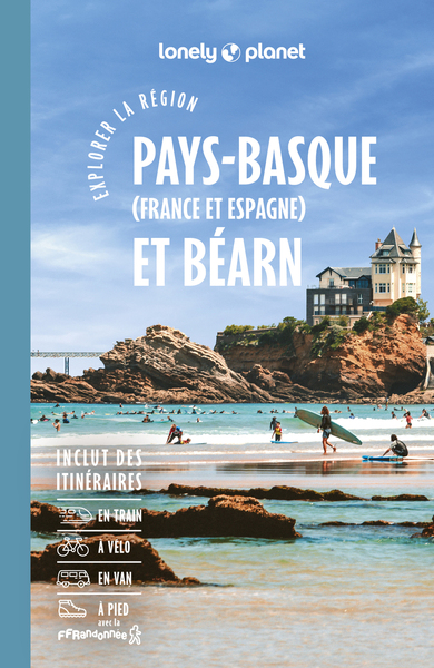 Explorer la région Pays basque et Béarn 7ed