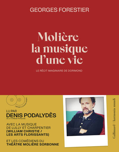 Molière, la musique d'une vie - Le récit imaginaire de Dorimond