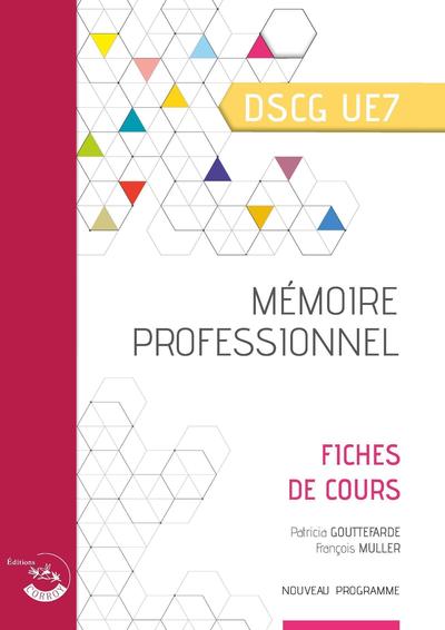 Mémoire professionnel - Fiches de cours - DSCG UE7