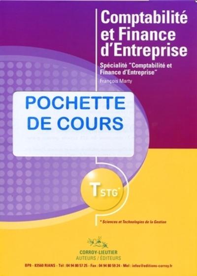 Comptabilité et finance d'entreprise - Pochette de cours - Spécialité "Comptabilité et finance d'entreprise". TSTG
