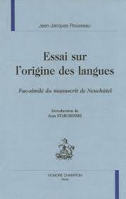 Essai sur l'origine des langues - fac-similé du manuscrit de Neuchâtel