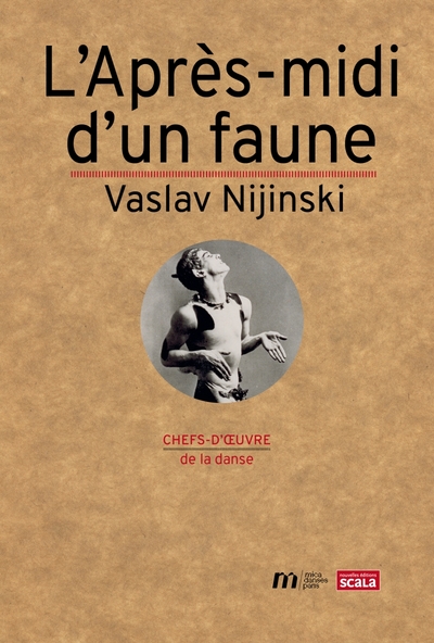 L'Après-midi d'un faune de Vaslav Nijinski