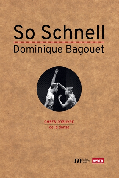 So Schnell - Dominique Bagouet