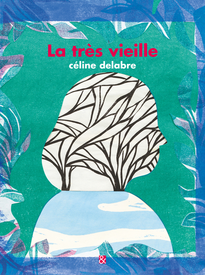 La très vieille