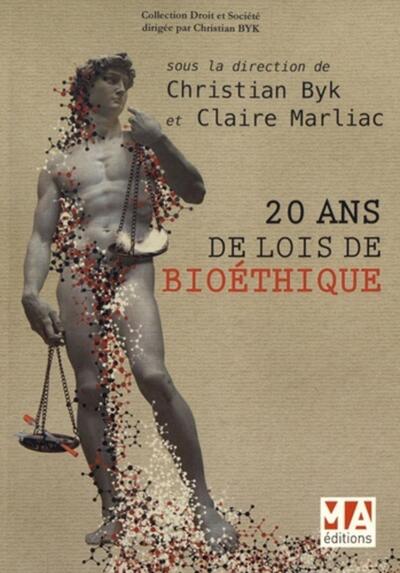 VINGT ANS DE LOIS DE BIOETHIQUE