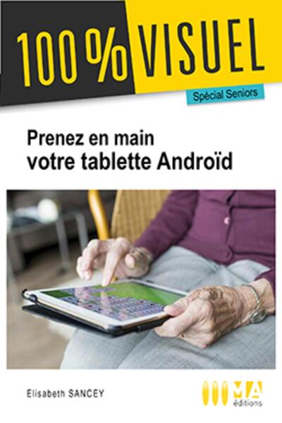 Je prends en main ma tablette Android