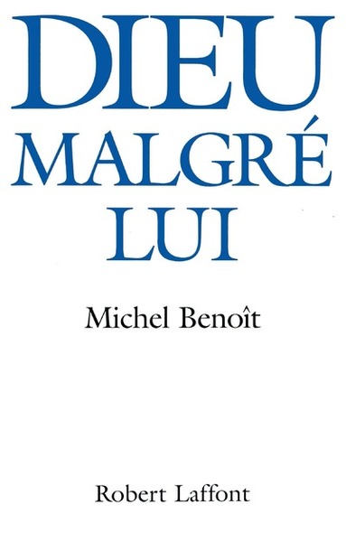 Dieu malgré lui