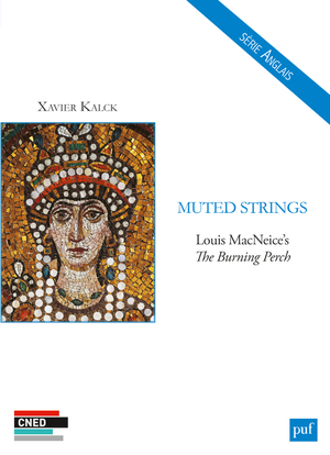 Muted Strings - Louis MacNeice's The Burning Perch