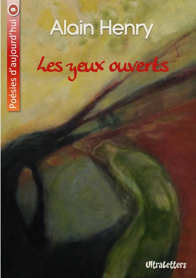 Poésies d'Aujourd'hui - Les yeux ouverts