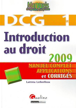 introduction au droit - dcg 1 - 2ème édition - MANUEL COMPLET, APPLICATIONS ET CORRIGÉS