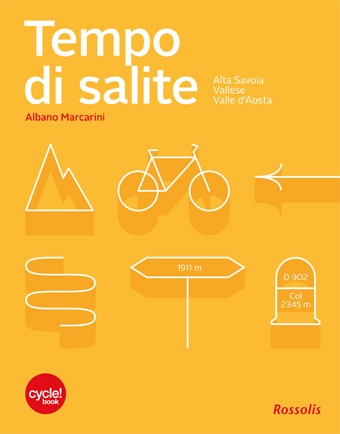 Tempo di Salite - Alta Savoia, Vallese, valle d'aosta
