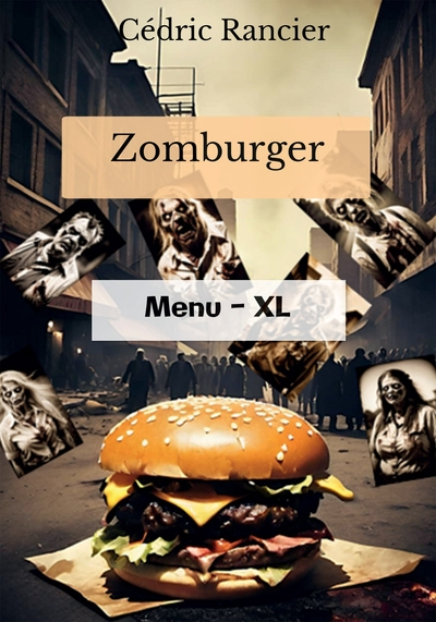 Zomburger -  Menu - XL