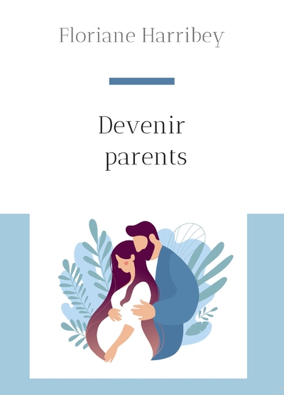 Devenir parents