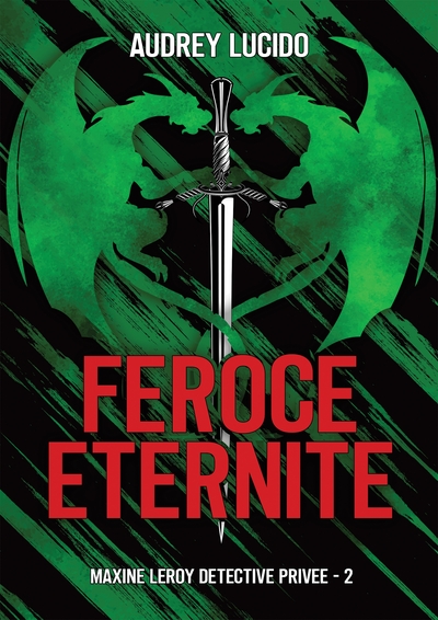 Féroce éternité