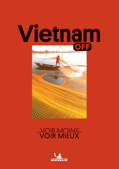 Off - Vietnam - Voir Moins, Voir Mieux