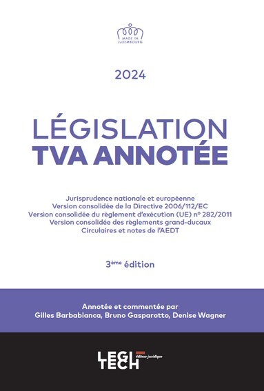 Législation TVA annotée - 3ème édition