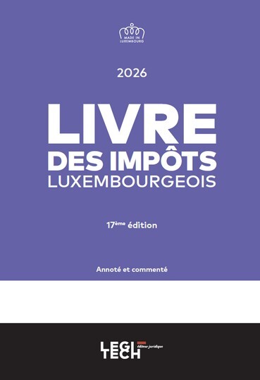 Livre des impôts luxembourgeois 2026 - Annoté et commenté