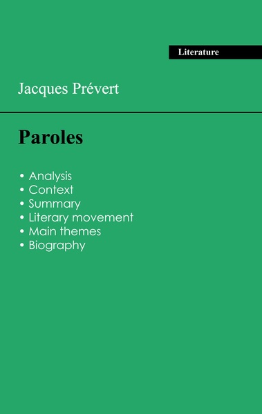 Succeed all your 2026 exams: Analysis of the collection of Jacques Prévert's Paroles