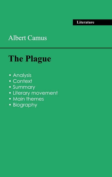 Succeed all your 2026 exams: Analysis of the novel of Albert Camus's The Plague