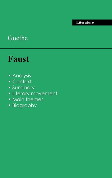 Succeed all your 2026 exams: Analysis of the play of Goethe's Faust
