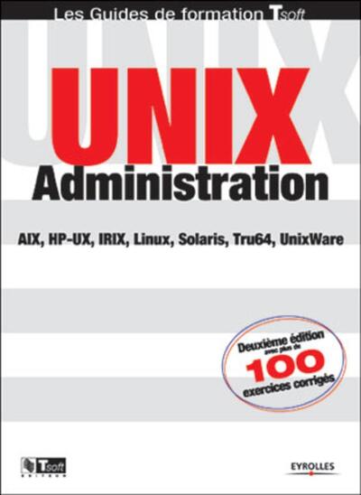 Unix Administration - Solaris, AIX, HP-UX, Linux, Tru64, UnixWare