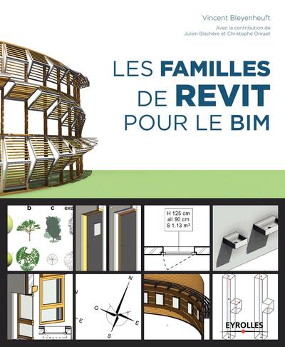 LES FAMILLES DE REVIT POUR LE BIM