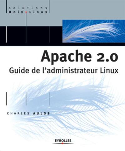 Apache 2.0 - Guide de l'administrateur Linux